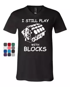 I Still Play With Blocks V-Neck T-Shirt Funny Car Mechanic Engine Tee - Picture 1 of 4