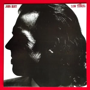 JOHN HIATT - LANGSAM DREHEN UK 1. Presse LP AMA 5206 superb - Bild 1 von 7