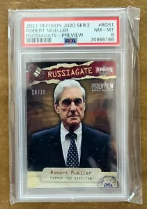 Decision 2020 ROBERT MUELLER RUSSIAGATE PREVIEW RG51 10/10 PSA 8 - Picture 1 of 3