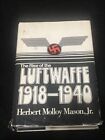 The Rise Of The Luftwaffe 1918-1940 Herbert Molloy Mason Jr