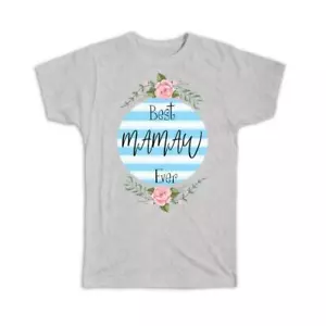 Gift T-Shirt : Best MAMAW Ever Christmas Cute Birthday Stripes Blue Grandma - Picture 1 of 10