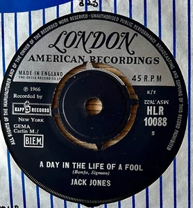 JACK JONES A DAY IN THE LIFE OF A FOOL 7" SINGLE LONDON (1966) EX++ EASY ENGLAND - Picture 1 of 4