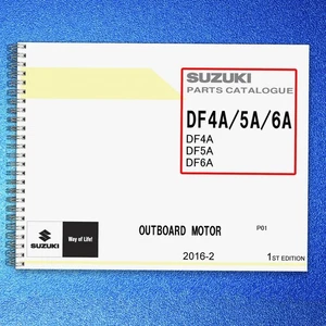 SUZUKI DF4A DF5A DF6A OUTBOARD PARTS CATALOGUE MANUAL BOUND, TOUGH FRONT & BACK - Picture 1 of 9