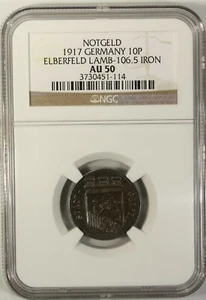 Germany 10 Pfennig 1917 NGC AU 50 City of Elberfeld L-106.5 Iron Notgeld - Picture 1 of 4