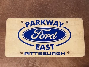 Parkway East Ford Pittsburgh PA License Plate Booster Plastic - Picture 1 of 2