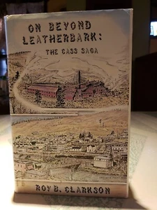 Clarkson, Roy B. ON BEYOND LEATHERBARK The Cass Saga 1990 Hardcover - Imagen 1 de 5