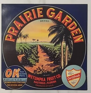 LABEL Prairie Garden Citrus Wetumpka Fruit Hastings Florida - Picture 1 of 1