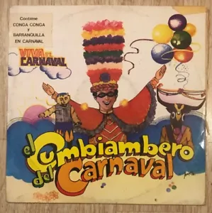 EL CUMBIAMBERO DEL CARNAVAL RARE 1982 LATIN CUMBIA KILLER!! DISCOS FUENTES VG++ - Imagen 1 de 4