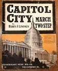 Capital City March TWO-STEP sheet music ~ Harry J. Lincoln ~ Vandersloot ~ 1910