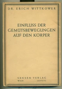 Erich WITTKOWER. Einfluss der Gemutsbewegungen auf den Korper 1936 German w/ALs - Imagen 1 de 2