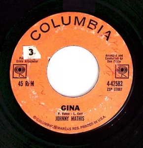 JOHNNY MATHIS – GINA/I LOVE HER THATS WHY COLUMBIA RECORDS VINYL 45 80-35 - Picture 1 of 3