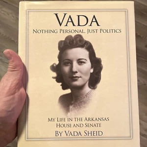 Vada Arkansas memoir Sheid / Vada Nothing Personal Just Politics 1st - Picture 1 of 3