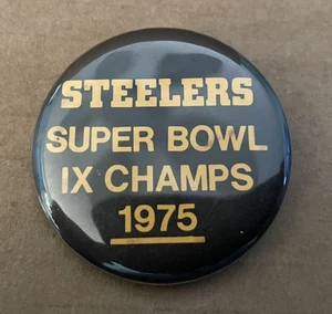 Vintage Pittsburgh Steelers Super Bowl IX Champs 1975 Pinback - Bild 1 von 2