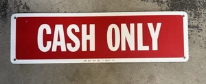 Cash Only Metal Sign  - Picture 1 of 1