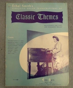 Ethel Smith's Simplified Classic Themes For Hammond Organ 1949 Songbook Piano - Picture 1 of 3