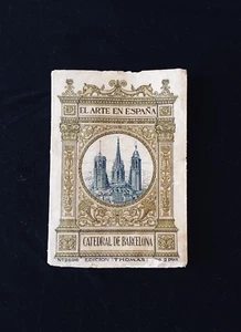 El Arte en España. Catedral de Barcelona - Imagen 1 de 4