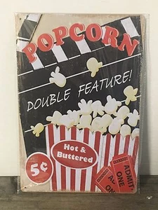 8"x12" Blechschild ~ Popcorn doppelte Funktion... heiß & gebuttert... 5c - Bild 1 von 3