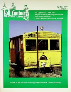 TALL TIMBER SHORT LINES MAGAZINE #50 APR-MAY 1997 RAILROAD LOGGING/MODELING - Picture 1 of 2
