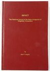 IMPACT: THE HISTORICAL ACCOUNT OF THE ITALIAN IMMIGRANTS By Aldo P. Biagiotti