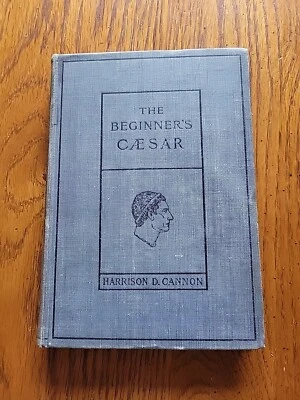 Beginners Open Door To Caesar Harrison Cannon Bellum Helveticum Text Latin HC  - Image 1 of 4