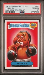 PSA 10 Testy Ty Mike Tyson #24b 2015 Topps Garbage Pail Kids 30th GPK 87737337 - Picture 1 of 2