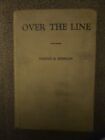 1929 Hardcover Book "Over The Line" By Harold M. Sherman