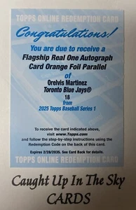 2025 Topps Series 1 Orelvis Martinez RC “Real One” Orange Foil Auto/25 Blue Jays - Picture 1 of 2