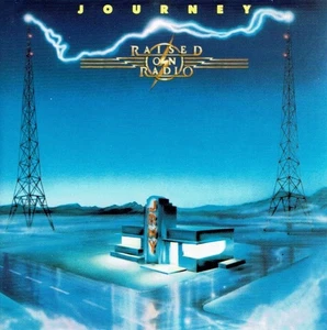 Raised on Radio by Journey (CD, 1996) - Remastered - Collector's Edition - Picture 1 of 2