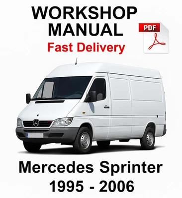 MERCEDES BENZ SPRINTER 1995-2006 MANUALE OFFICINA RIPARAZIONE OFFICINA INGLES... - Immagine 1 di 4