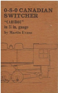 CANADIAN 0-8-0 SWITCHER 3,5" GAUGE LIVE-STEAM LOCO SCALE DRGS/CONSTRUCTION GUIDE - Bild 1 von 1