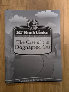 The Case of the Dognapped Cat Lessons And Reproducibles BJU Press Booklinks - Picture 1 of 2
