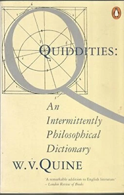 Quiddities: An Intermittently Philosophical Diction... by Quine, W. V. Paperback - Image 1 of 2