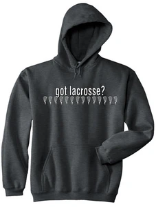 Lacrosse Got Lacrosse Hooded Sweat Shirt Hoodie Jersey New Youth & Adult Sizes - Picture 1 of 1