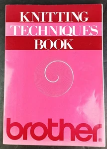Brother Knitting Techniques Book 1984 Knitting Machine Seaming Sewing Stitches - Imagen 1 de 8