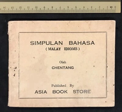 old Malay Idioms book published by Singapore Asia Book Store Simpulan Bahasa - Photo 1/4