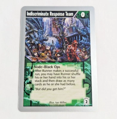 NETRUNNER CCG Classic v2.2 INDISCRIMINATE RESPONSE TEAM Node RARE WotC 1999 EXC - Image 1 of 2