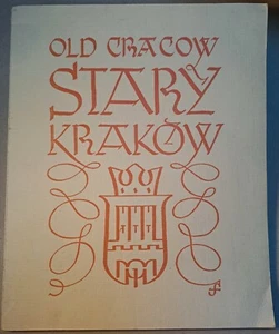OLD CRACOW STARY KRAKOW ANCIENNE CRACOVIE Glasgow 1941 vgc Facsimile - Picture 1 of 11