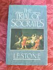 The Trial of Socrates, I F Stone. Very good hardback & dust jacket. 1st ed 1988 
