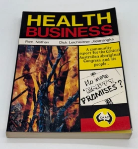 HEALTH BUSINESS by Pam Nathan - Paperback Book, 1983 - Aboriginal Congress - Bild 1 von 2