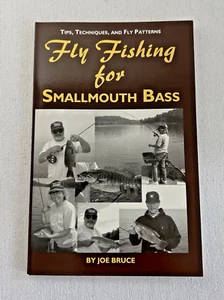 Fly Fishing for Small Mouth Bass: Tips, Techniques, & ..by Joe Bruce (1997, TPB) - Picture 1 of 9