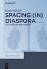 Emma Patchett Spacing (In) Diaspora (Hardback) Law & Literature