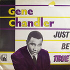 Gene Chandler - Just Be True, LP, (Vinyl)