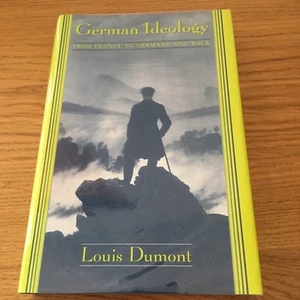 German Ideology: From France to Germany and Back by Louis Dumont - Hardback 1994 - Foto 1 di 8