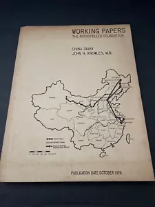 The Rockefeller Foundation Working Papers China Tagebuch John Knowles PB 1976 - Bild 1 von 11