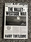 Der Tal-Westside-Krieg von Harry Turtledove