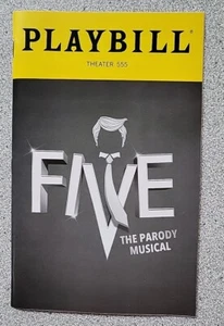 Feb 2024 CINCO The Parody Musical Playbill Theater 555: Donald Trump Mujeres Play - Imagen 1 de 7