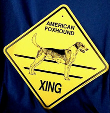 American Fox Hound Xing Dog Sign