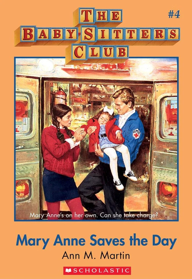 Mary Anne Saves the Day - The Baby-Sitters Club Series (Book 4): The Baby-Sitter - Image 1 of 1