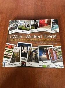 I Wish I Worked There! A Look Inside the Most Creative Spaces By K. Groves - Picture 1 of 2