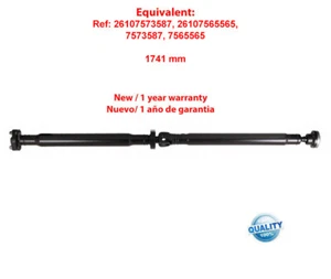TRANSMISION CARDAN EQUIVALENTE 26107573587, 26107565565,  / BRAND NEW PROPSHAFT - Imagen 1 de 1